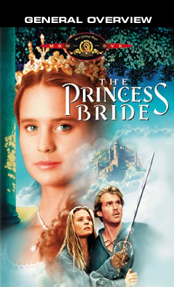 general overview for Princess Bride